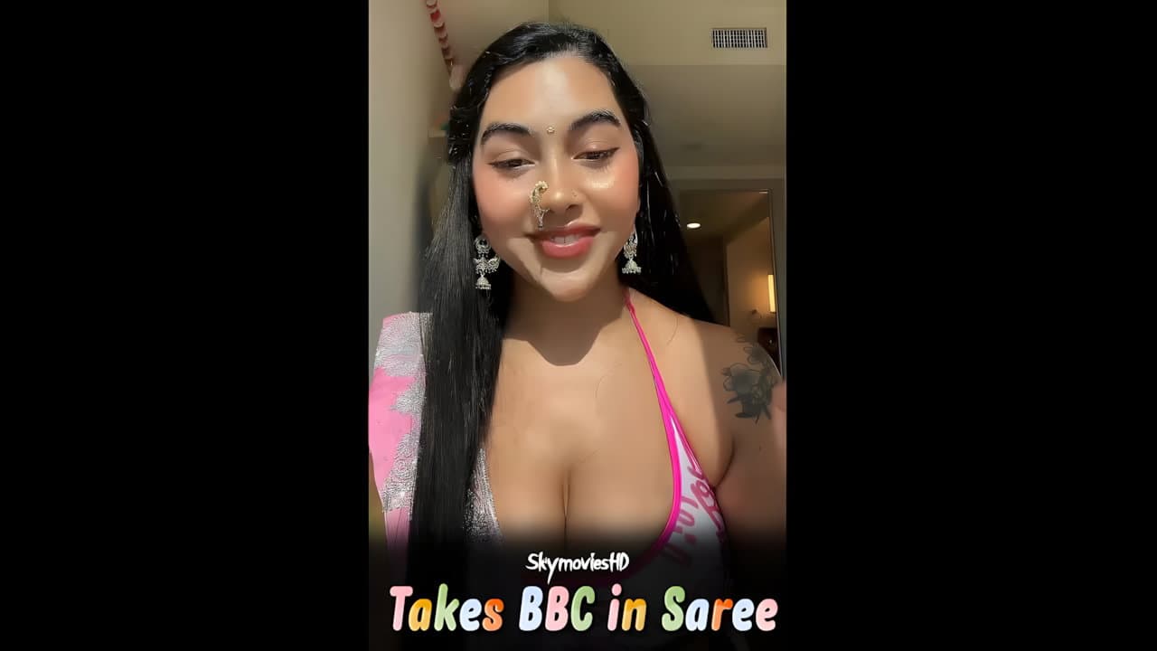 Takes BBC in Saree OnlyFans